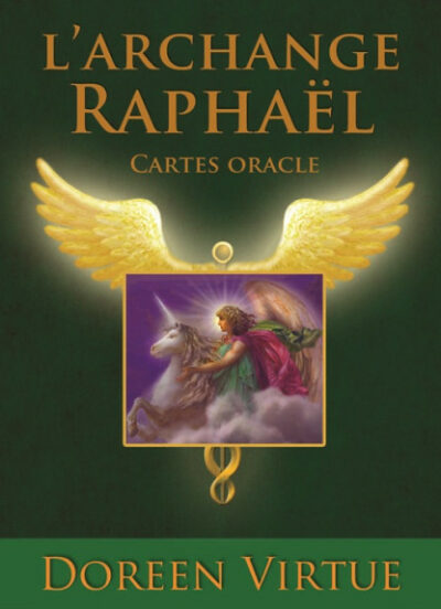 LES CARTES ORACLE DE L ARCHANGE RAPHAEL