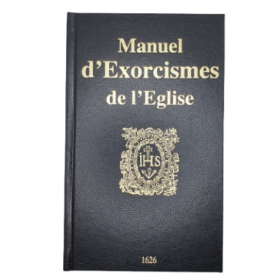 MANUEL D’EXORCISMES DE L’EGLISE